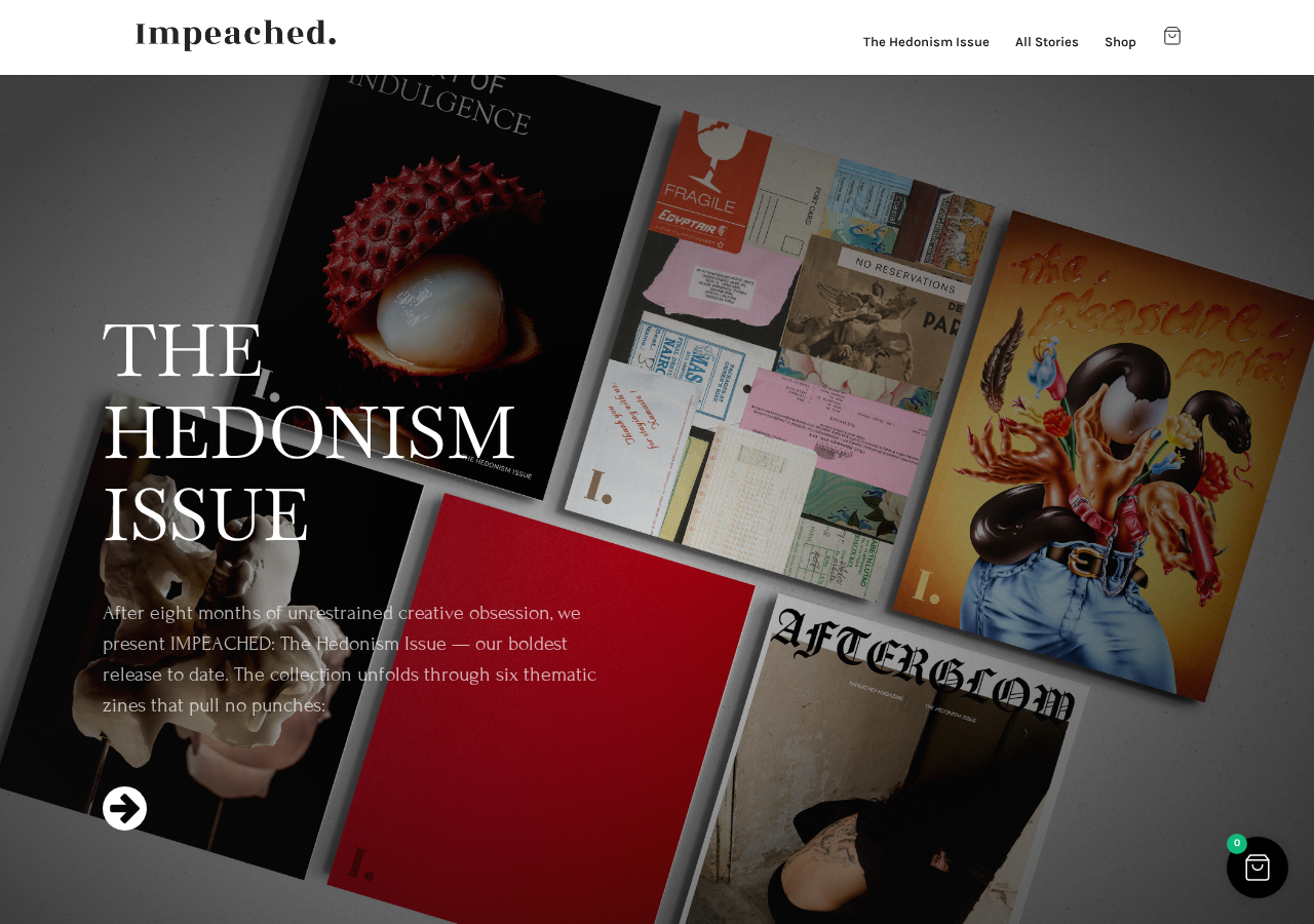 Homepage screenshot of impeachedmag.com, Impeached Magazine, A print magazine on culture, power and the fallout.